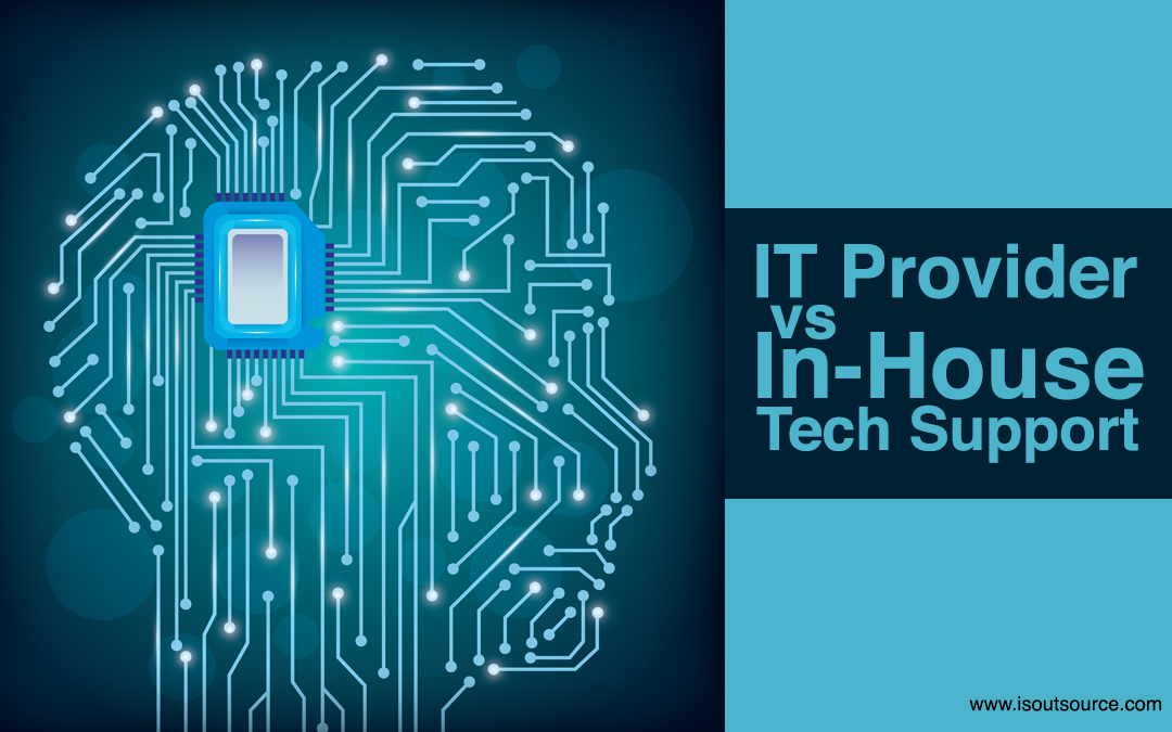 IT Provider vs In-House Tech Support: The Cost Saving Solution