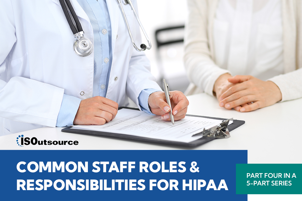 Common Staff Roles & Responsibilities for HIPAA