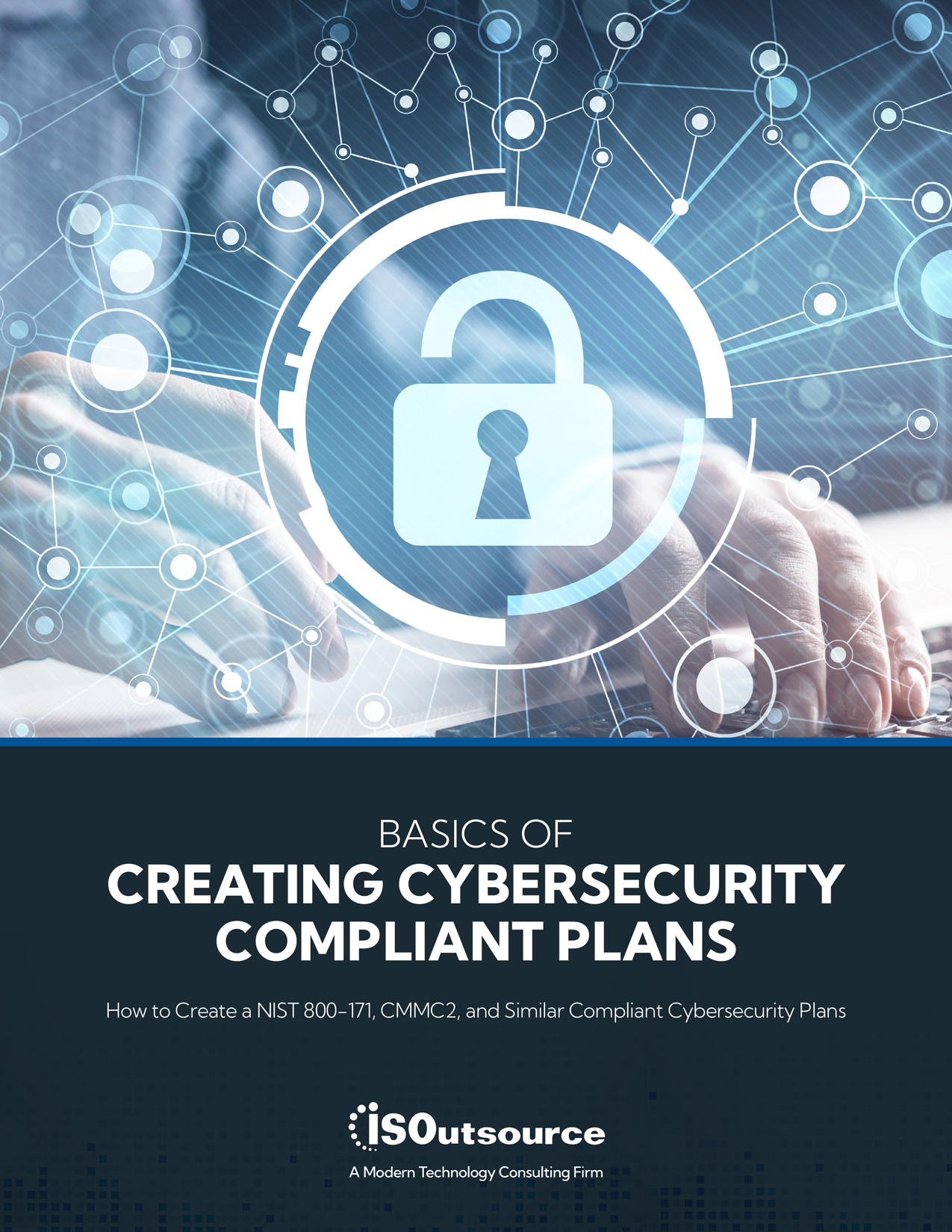 Basics-of-Creating-Cybersecurity-Compliant-Plans ISOutsource White Paper: Cybersecurity Strategy