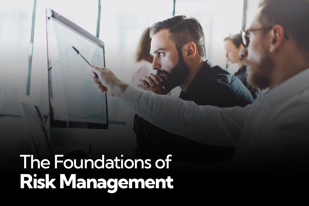 Foundations of Risk Management