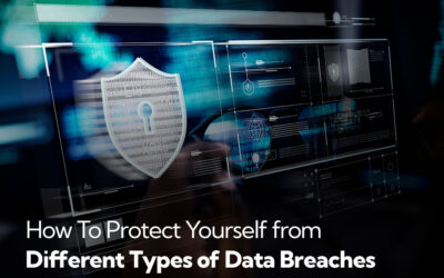 How To Protect Yourself From Different Types of Data Breaches